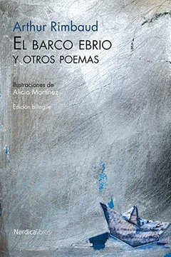 Livro El Barco Ebrio y Otros Poemas - Resumo, Resenha, PDF, etc.