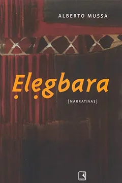 Livro Elegbara - Resumo, Resenha, PDF, etc.
