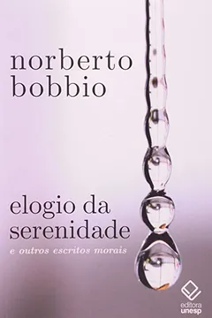 Livro Elogio da Serenidade - Resumo, Resenha, PDF, etc.