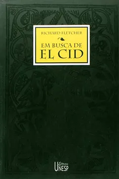 Livro Em Busca de El Cid - Resumo, Resenha, PDF, etc.