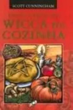 Livro Enciclopedia De Wicca Na Cozinha - Resumo, Resenha, PDF, etc.