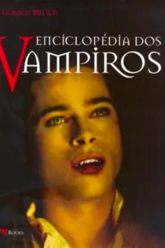 Livro Enciclopedia Dos Vampiros - Resumo, Resenha, PDF, etc.