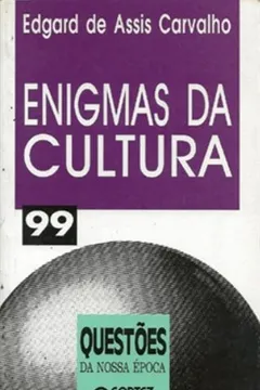 Livro Enigmas Da Cultura - Coleção Questões Da Nossa Época 99 - Resumo, Resenha, PDF, etc.