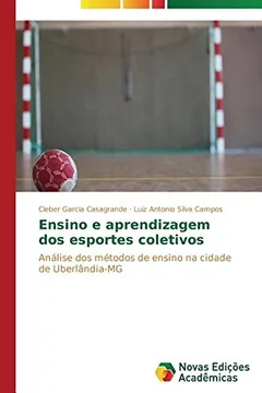 Livro Ensino E Aprendizagem DOS Esportes Coletivos - Resumo, Resenha, PDF, etc.