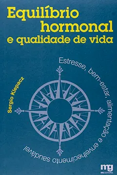 Livro Equilíbrio Hormonal e Qualidade de Vida - Resumo, Resenha, PDF, etc.