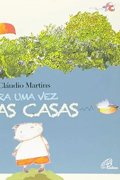 Livro Era Uma Vez Duas Casas - Resumo, Resenha, PDF, etc.