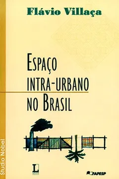 Livro Espaço Intra-Urbano no Brasil - Resumo, Resenha, PDF, etc.