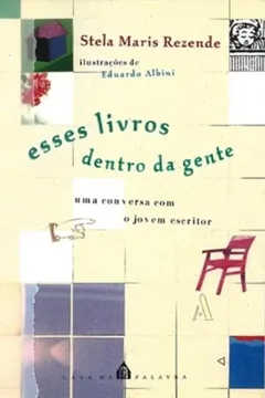 Livro Esses Livros Dentro Da Gente - Resumo, Resenha, PDF, etc.