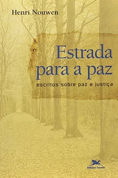 Livro Estrada Para A Paz - Resumo, Resenha, PDF, etc.