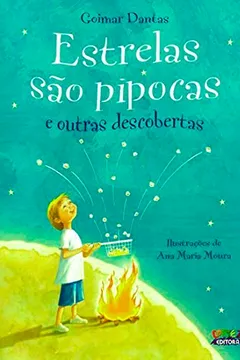 Livro Estrelas São Pipocas e Outras Descobertas - Resumo, Resenha, PDF, etc.