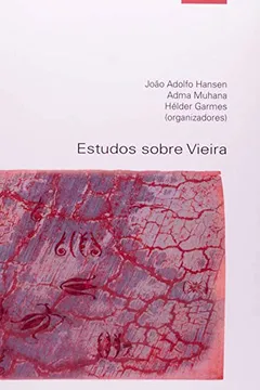 Livro Estudos Sobre Vieira - Resumo, Resenha, PDF, etc.