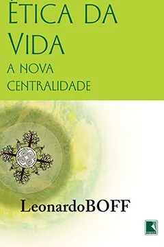 Livro Ética da Vida - Resumo, Resenha, PDF, etc.