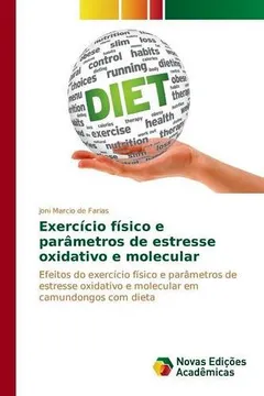 Livro Exercicio Fisico E Parametros de Estresse Oxidativo E Molecular - Resumo, Resenha, PDF, etc.