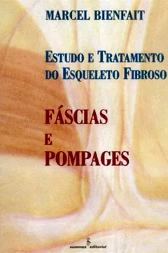 Livro Fáscias e Pompages - Resumo, Resenha, PDF, etc.