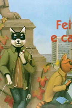 Livro Feito Gato E Cachorro - Resumo, Resenha, PDF, etc.