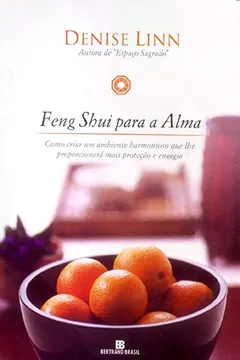 Livro Feng Shui Para a Alma - Resumo, Resenha, PDF, etc.