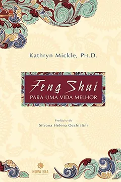 Livro Feng Shui Para Uma Vida Melhor - Resumo, Resenha, PDF, etc.