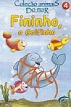 Livro Fininho, O Golfinho - Volume 4 - Resumo, Resenha, PDF, etc.