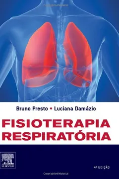 Livro Fisioterapia Respiratória - Resumo, Resenha, PDF, etc.