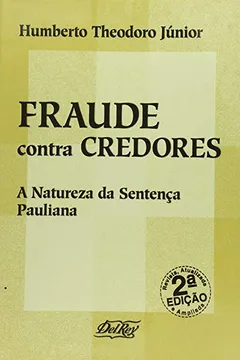 Livro Fraude Contra Credores - Resumo, Resenha, PDF, etc.