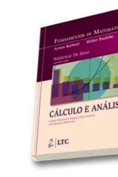 Livro Fundamentos de Matemática. Cálculo e Análise Duas Variáveis - Resumo, Resenha, PDF, etc.