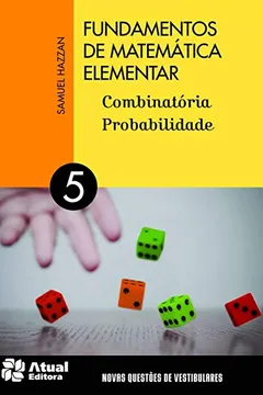 Livro Fundamentos de Matemática Elementar - Volume 5 - Resumo, Resenha, PDF, etc.