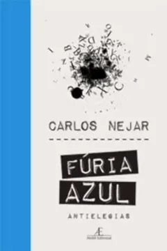 Livro Furia Azul Antielegias - Resumo, Resenha, PDF, etc.