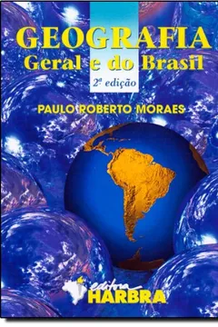 Livro Geografia Geral e do Brasil - Resumo, Resenha, PDF, etc.