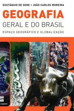 Livro Geografia Geral E Do Brasil - Volume Único. Espaço Geográfico E Globalização - Resumo, Resenha, PDF, etc.