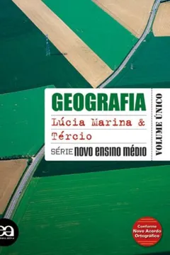 Livro Geografia - Série Novo Ensino Médio - Resumo, Resenha, PDF, etc.