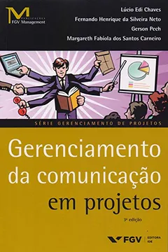 Livro Gerenciamento da Comunicação em Projetos - Resumo, Resenha, PDF, etc.