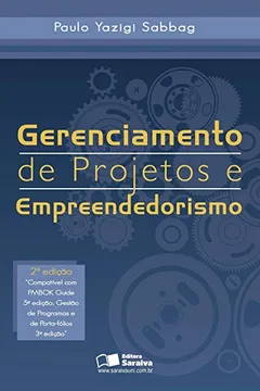 Livro Gerenciamento de Projetos e Empreendedorismo - Resumo, Resenha, PDF, etc.