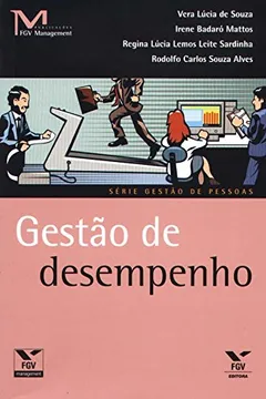 Livro Gestão de Desempenho - Série Gestão de Pessoas - Resumo, Resenha, PDF, etc.