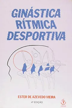 Livro Ginástica Rítmica Desportiva - Resumo, Resenha, PDF, etc.
