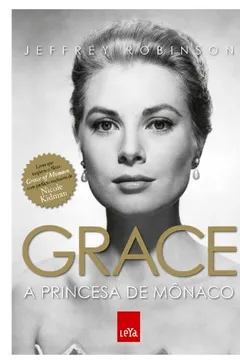 Livro Grace. A Princesa de Mônaco - Resumo, Resenha, PDF, etc.