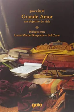 Livro Grande Amor - Resumo, Resenha, PDF, etc.