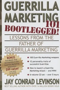 Livro Guerrilla Marketing 101 Bootlegged!: Lessons from the Father of Guerrilla Marketing - Resumo, Resenha, PDF, etc.