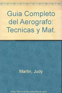 Livro Guia Completo del Aerografo: Tecnicas y Mat. - Resumo, Resenha, PDF, etc.