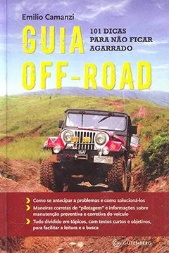 Livro Guia Off- Road. 101 Dicas Para não Ficar Agarrado - Resumo, Resenha, PDF, etc.