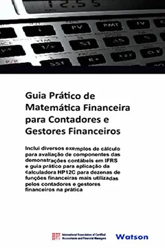 Livro Guia Prático de Matemática Financeira Para Contadores e Gestores Financeiros - Resumo, Resenha, PDF, etc.