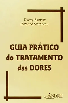 Livro Guia Pratico do Tratamento das Dores - Resumo, Resenha, PDF, etc.