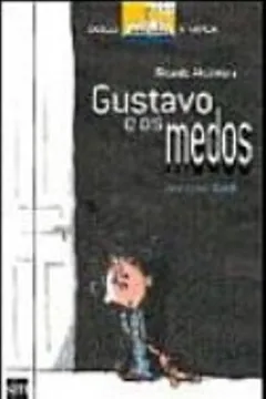 Livro Gustavo E Os Medos - Resumo, Resenha, PDF, etc.