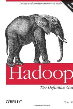 Livro Hadoop: The Definitive Guide - Resumo, Resenha, PDF, etc.