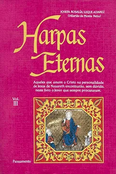 Livro Harpas Eternas - Volume III - Resumo, Resenha, PDF, etc.