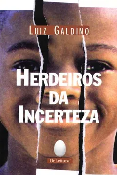 Livro Herdeiros Da Incerteza - Resumo, Resenha, PDF, etc.