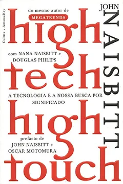 Livro High Tech High Touch - Resumo, Resenha, PDF, etc.