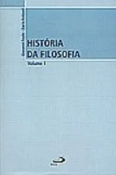 Livro História da Filosofia. Antiguidade e Idade Média - Volume 1 - Resumo, Resenha, PDF, etc.
