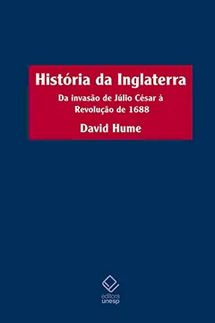 Livro História da Inglaterra. Da Invasão de Júlio César à Revolução de 1688 - Resumo, Resenha, PDF, etc.