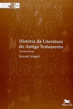 Livro História Da Literatura Do Antigo Testamento - Resumo, Resenha, PDF, etc.