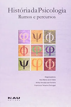 Livro História da Psicologia. Rumos e Percursos - Resumo, Resenha, PDF, etc.